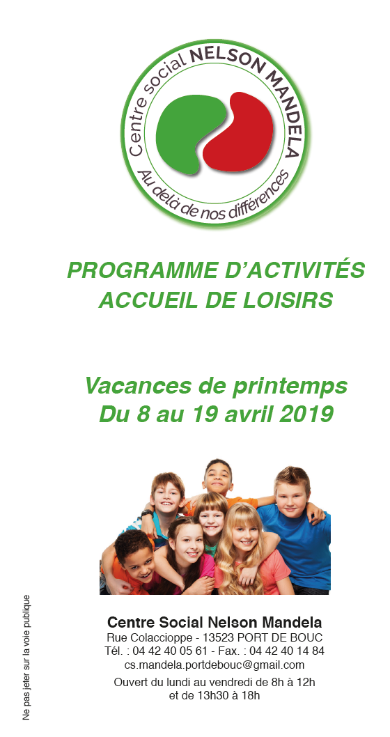 Programme d’actions du centre social Nelson Mandela à Port de Bouc pendant les vacances scolaires du 8 au 19 avril